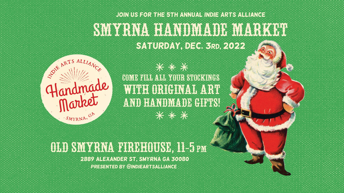 Come see us at the Smyrna Handmade Holiday Market!